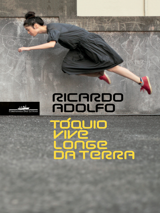 Cover image for Tóquio vive longe da Terra